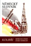 Kniha: Kolibří slovník německo-český, česko-německý - s novým německým pravopisem - Alena Lesnjak