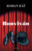 Kniha: Bonviván - Roman Ráž