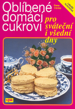Kniha: Oblíbené domácí cukroví - Libuše Vlachová