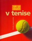 Kniha: Jak se zlepšit v tenise - Charles Applewhite