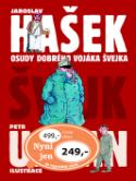 Kniha: Osudy dobrého vojáka Švejka - Jaroslav Hašek, Petr Urban