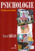 Kniha: Psychologie - Příručka pro studenty - Pavel Říčan