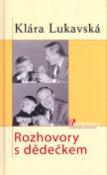 Kniha: Rozhovory s dědečkem - Klára Lukavská