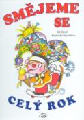 Kniha: Smějeme se celý rok - Jiří Havel, Věra Faltova
