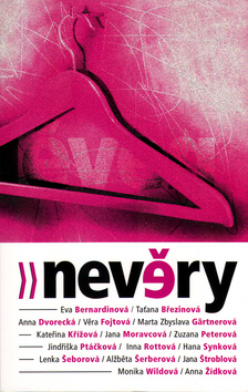 Kniha: Nevěry - Eva Bernardinová, neuvedené, Taťána Březinová