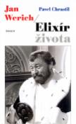Kniha: Jan Werich/Elixír života - Pavel Chrastil