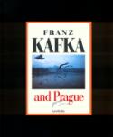 Kniha: Franz Kafka and Prague - Karol Kállay