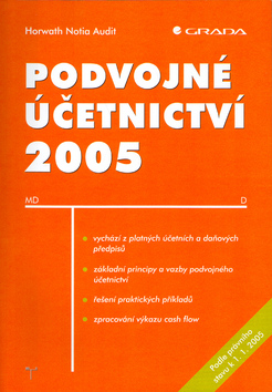 Kniha: Podvojné účetnictví 2005 - Horwath Notia Audit