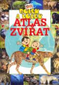 Kniha: Bolek a Lolek Atlas zvířat - neuvedené,  Podsiedlik