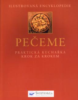 Kniha: Pečeme - Praktická kuchařka krok za krokem - Carole Clementsová