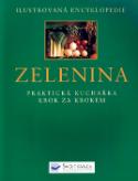 Kniha: Zelenina - Praktická kuchařka krok za krokem - Christine Ingrao