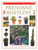 Kniha: Přenosné rostliny - Stephanie Donaldsonová