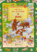 Kniha: Podívej,jak je krásně v zoo - Aleksandra a Aleksander