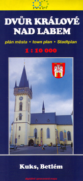 Kniha: Dvůr Králové nad Labem - 1:10 000 plán města - Kuks, Betlém - Ivo Novák, Jan Linek