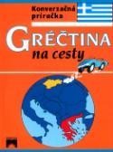 Kniha: Gréčtina na cesty - Iveta Božoňová, Alexandr Krejčiřík