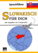 Kniha: Slowakisch für dich - mit Angeben zur Aussprache - Iveta Božoňová