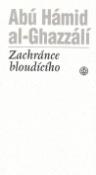 Kniha: Zachránce bloudícího - svazek 7. - Abú Hámid al Ghazzálí