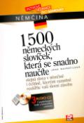 Kniha: 1500 německých slovíček, která se snadno naučíte + 3 CD - Stejná slova v němčině i češtině, kterými razantně rozšíříte vaši slovní zásobu - Jana Návratilová