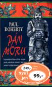 Kniha: Pán moru - Legendární Marco Polo bojuje proti pekelným silám v hlavním městě Kublajchán. .. - Paul Doherty