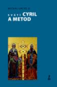 Kniha: Svätí Cyril a Metod - Michal Lacko