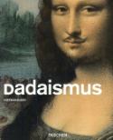 Kniha: Dadaismus - Dietmar Elger, neuvedené
