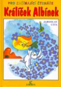 Kniha: Králíček Albínek - Jaroslav Cita