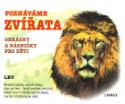 Kniha: Poznáváme zvířata - Obrázky a básničky pro děti - Eva Lenartová