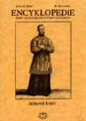 Kniha: Encyklopedie řádů a kongregací III.díl - Žebravé řády 1. svazek - Milan M. Buben