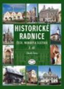 Kniha: Historické radnice Čech, Moravy a Slezska 2. díl - 2. díl - Zdeněk Fišera