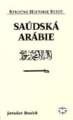 Kniha: Saúdská Arábie - Jaroslav Bouček