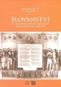Kniha: Slovanství ve středoevropském prostoru - Iluze, deziluze a realita - Dominik Hrodek