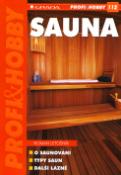 Kniha: Sauna - o saunování - typy saun - další lázně - Roman Letošník