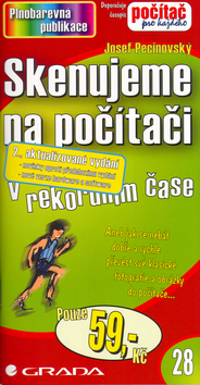 Kniha: Skenujeme na počítači - v rekordním čase - Josef Pecinovský