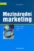 Kniha: Mezinárodní marketing - Hana Machková