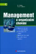 Kniha: Management a organizační chování - Manažerské chování a zvyšování efektivity..... - Jiří Dědina, Milan Malý, Václav Cejthamr
