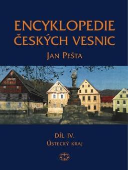 Kniha: Encyklopedie českých vesnic IV. - Ústecký kraj - Jan Pešta