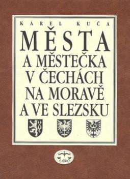 Kniha: Města a městečka 7.díl v Čechách, na Moravě a ve Slezku - Str-U - Karel Kuča