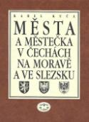 Kniha: Města a městečka 7.díl v Čechách, na Moravě a ve Slezku - Str-U - Karel Kuča