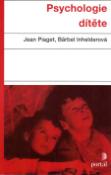 Kniha: Psychologie dítěte - Jean Piaget, Bärbel Inhelderová