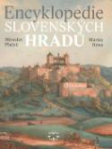 Kniha: Encyklopedie slovenských hradů - Miroslav Plaček, Martin Bóna