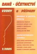 Kniha: Daně, účetnictví 01/2005 - Vzory a případy - Marián Kandrik