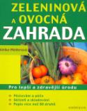 Kniha: Zeleninová a ovocná zahrada - Ulrike Pfeiferová