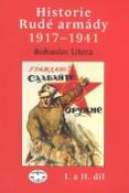Kniha: Historie rudé armády 1917-1941 - Bohuslav Litera