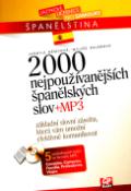 Kniha: 2000 nejpoužívanějších španělských slov + MP3 - Jarmila Němcová, Libuše Kalábová, Tomáš Jirků