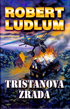 Kniha: Tristanova zrada - Robert Ludlum
