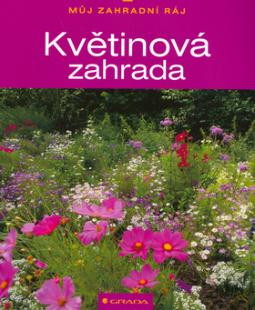 Kniha: Květinová zahrada - neuvedené, Wolfgang Grosser