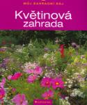 Kniha: Květinová zahrada - neuvedené, Wolfgang Grosser