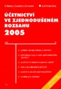 Kniha: Účetnictví ve zjednodušeném rozsahu 2005 - Beata Blechová