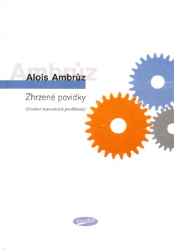 Kniha: Zhrzené povídky - ( Soubor národních problémů ) - Alois Ambrůz