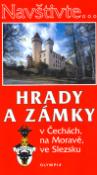 Kniha: Hrady a zámky - v Čechách na Moravě, ve Slezsku - Marcela Nováková